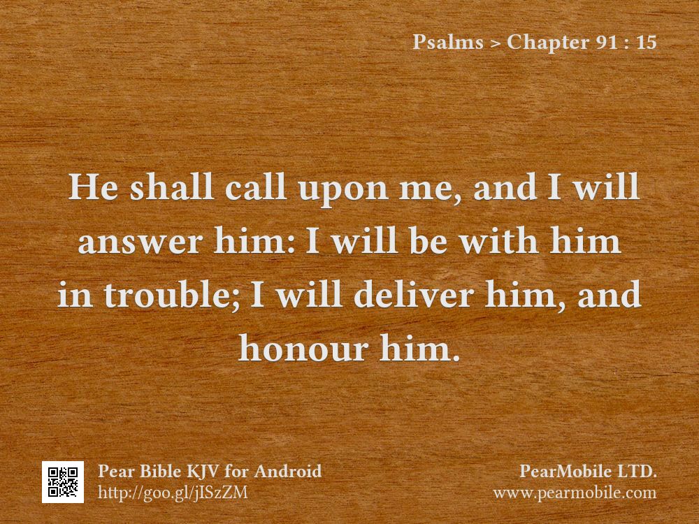 Psalms, Chapter 91:15
